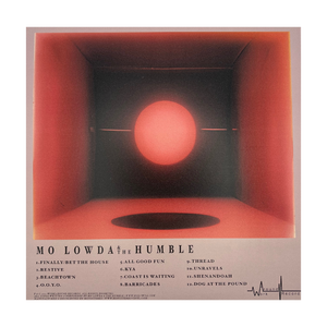 Mo Lowda & the Humble Self Titled Album